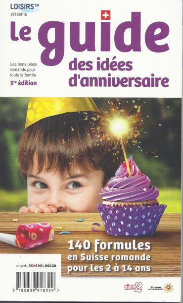 Le Guide des idées d’anniversaire